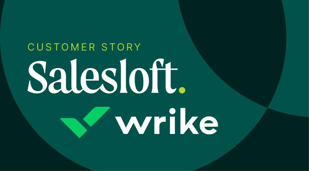 Wrike and Salesloft Story