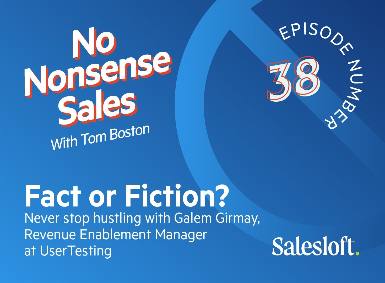 No Nonsense Sales Episode 38