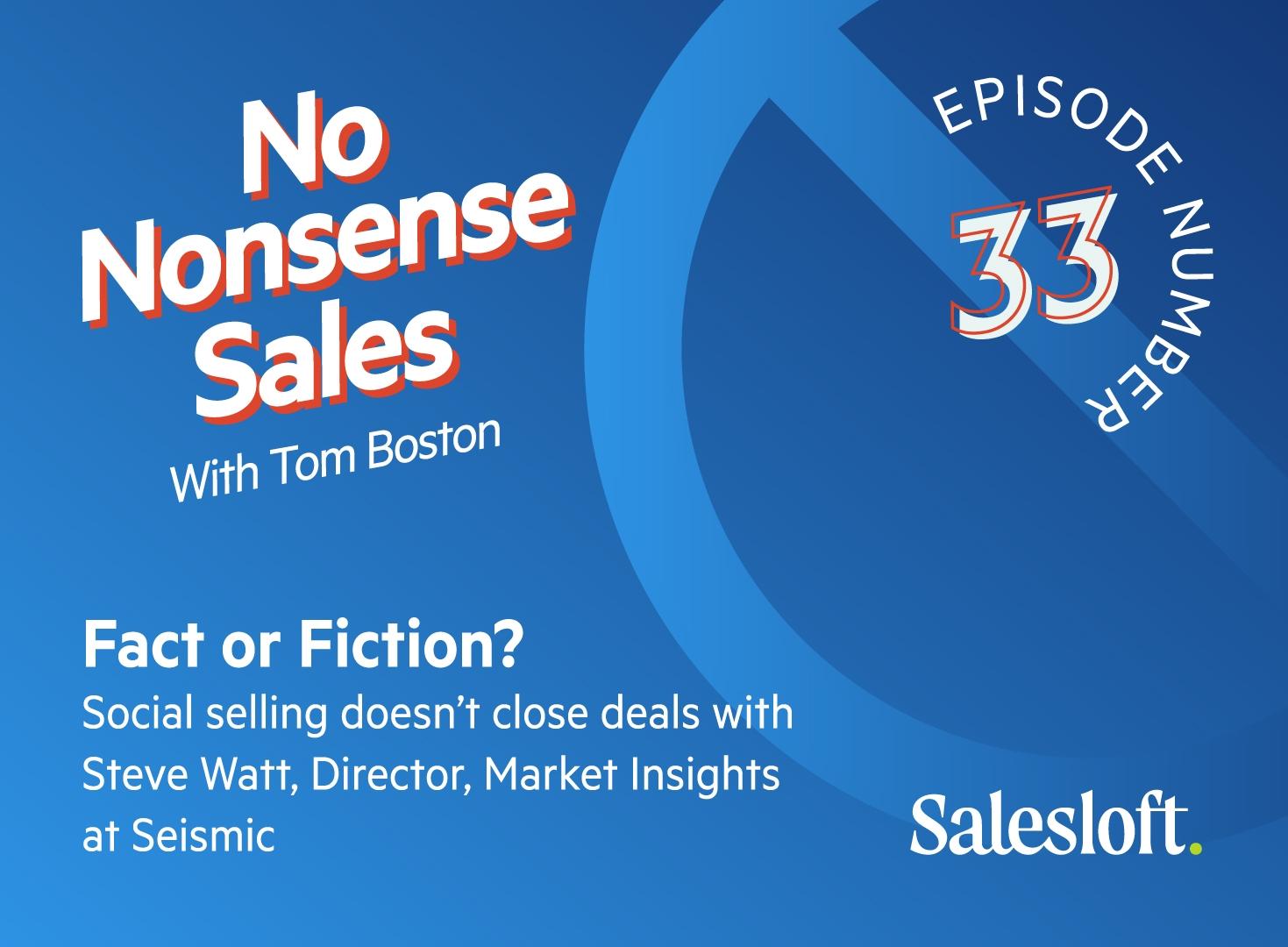 No Nonsense Sales Episode 33