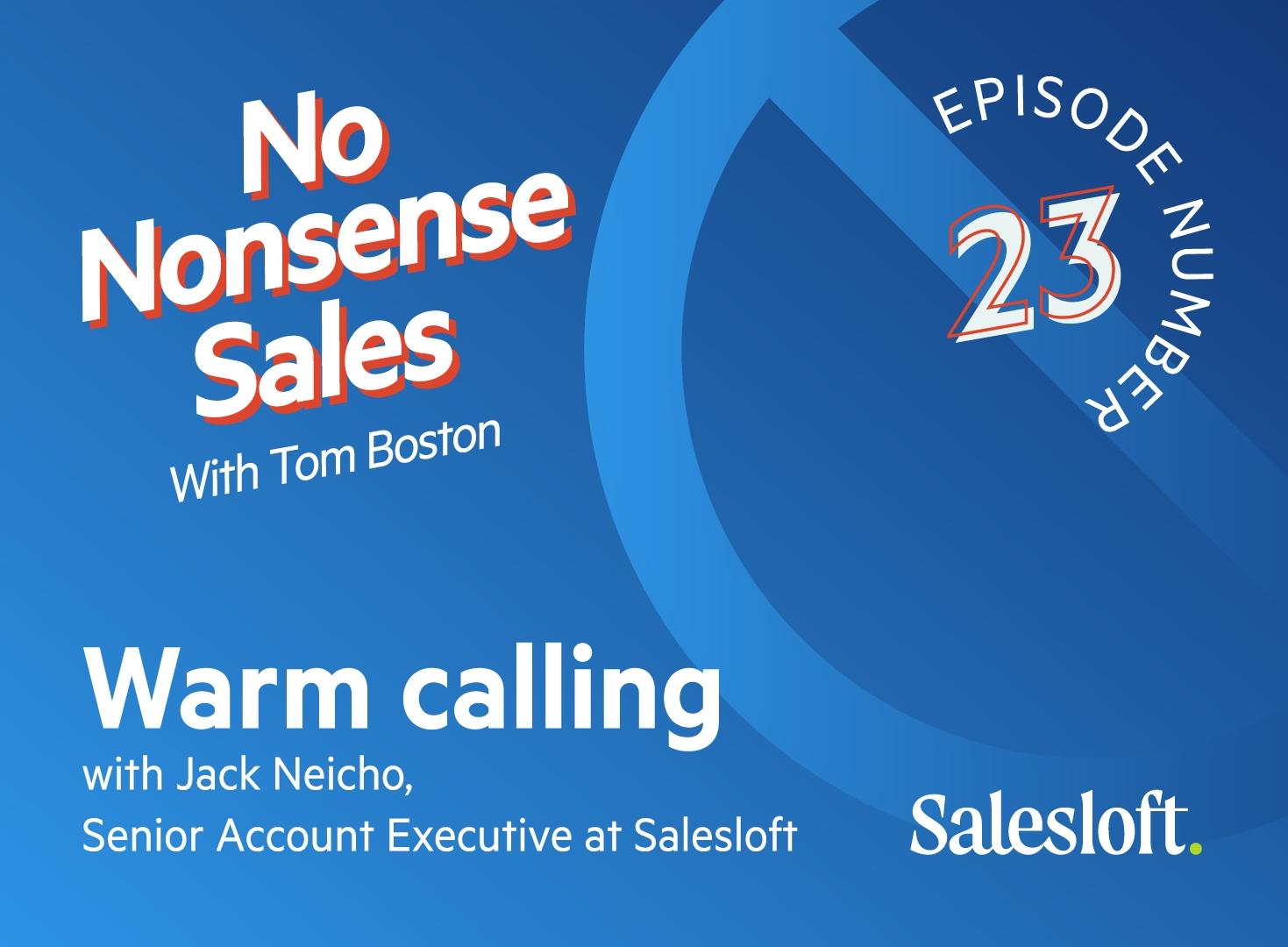 No Nonsense Sales Episode 23
