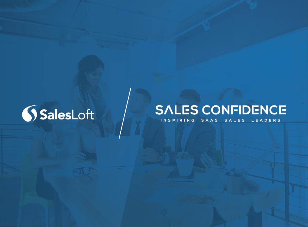 "Salesloft and Sales Confidence"