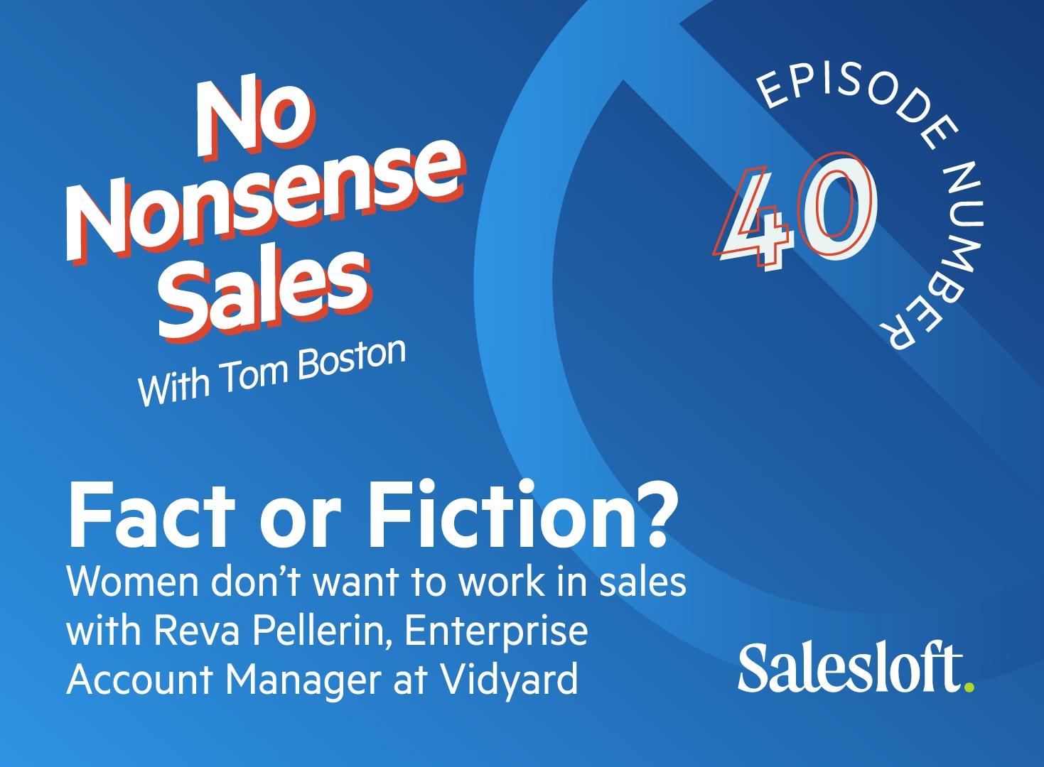 No Nonsense Sales Episode 40