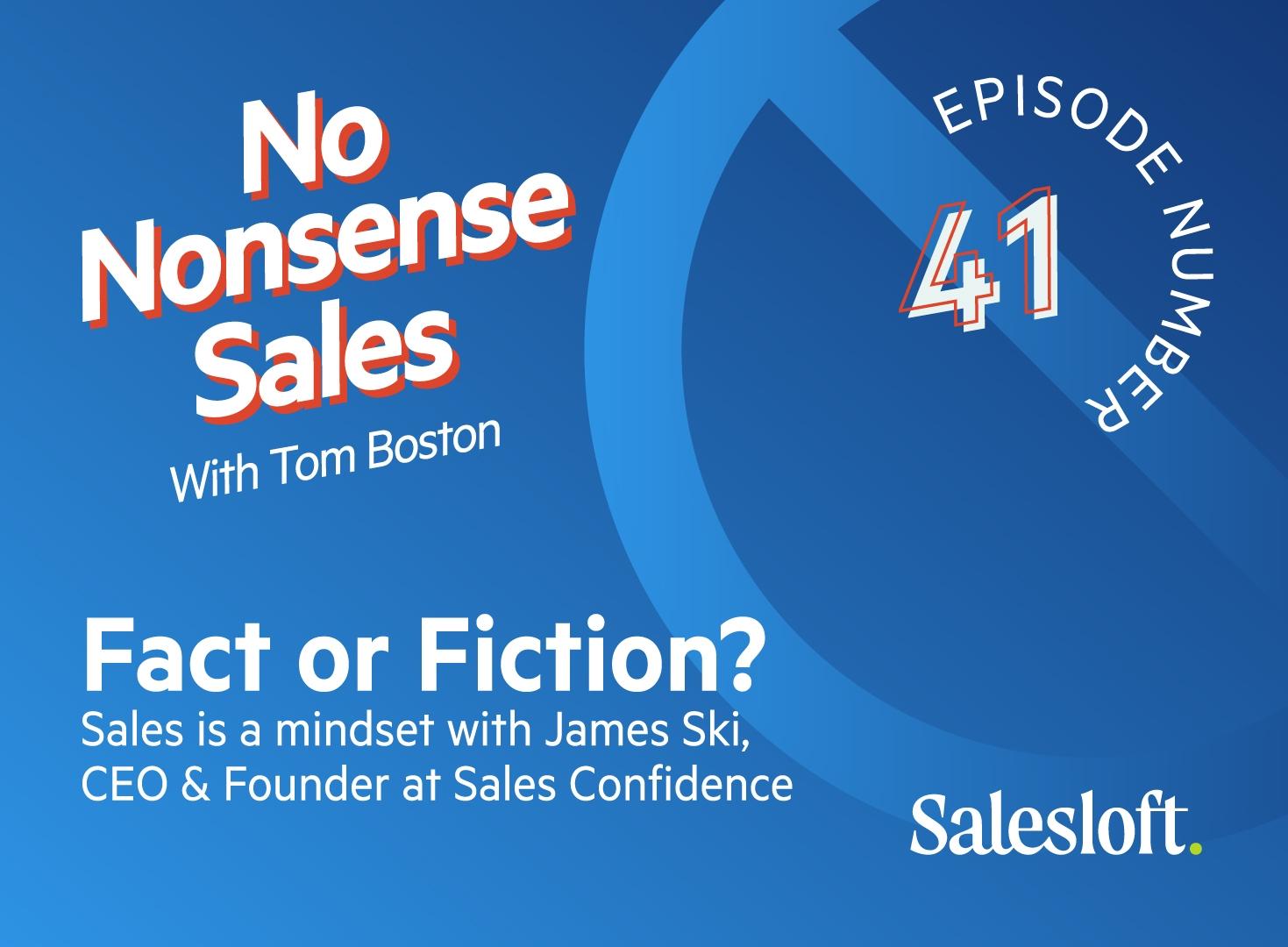 No Nonsense Sales Episode 41