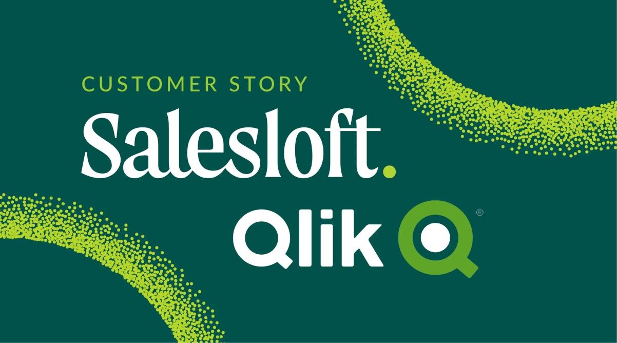 Qlik and Salesloft Story