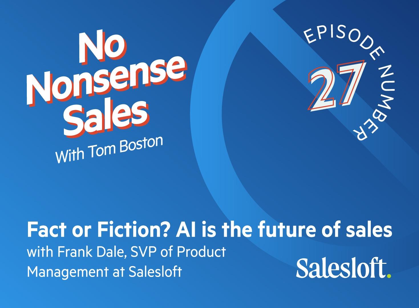 No Nonsense Sales Episode 27