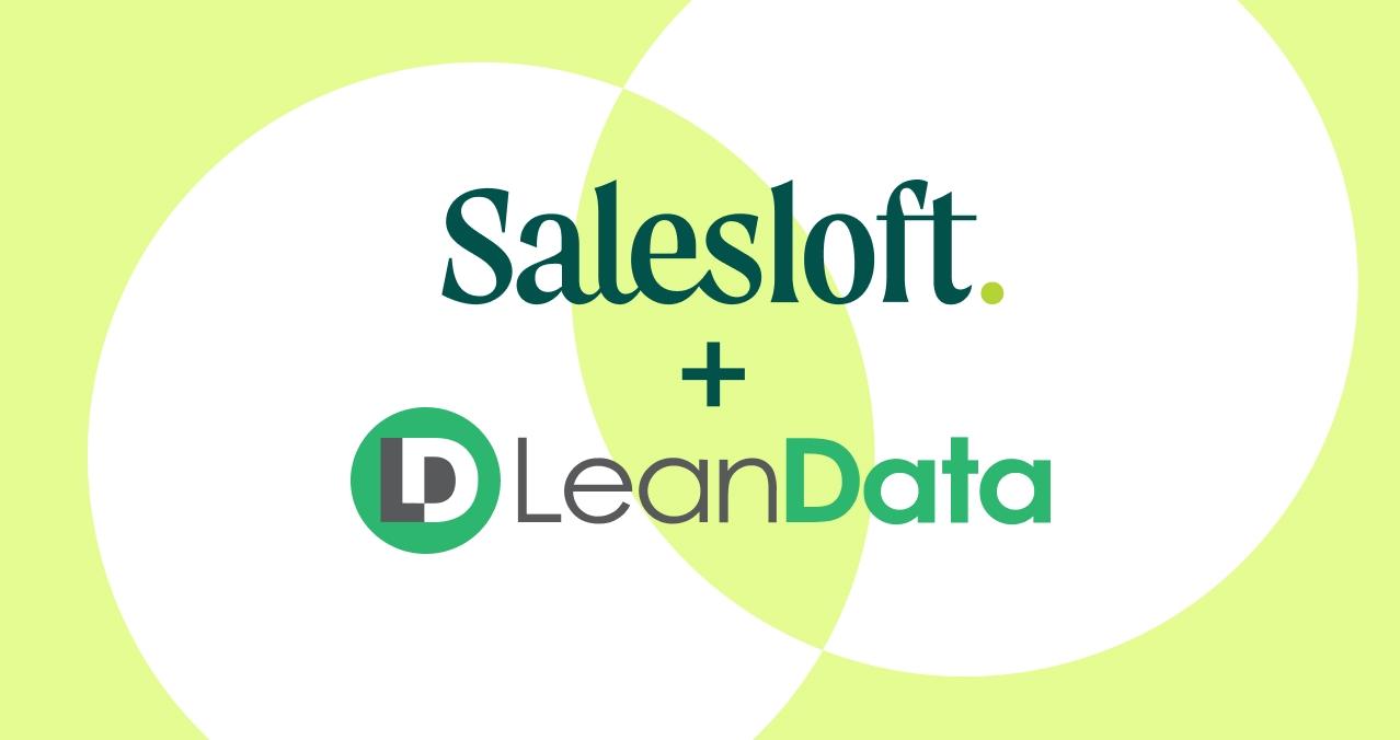 Title of blog "Engage the Full Buying Group With Salesloft + LeanData"