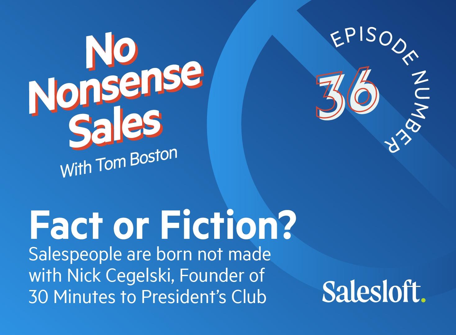 No Nonsense Sales Episode 36