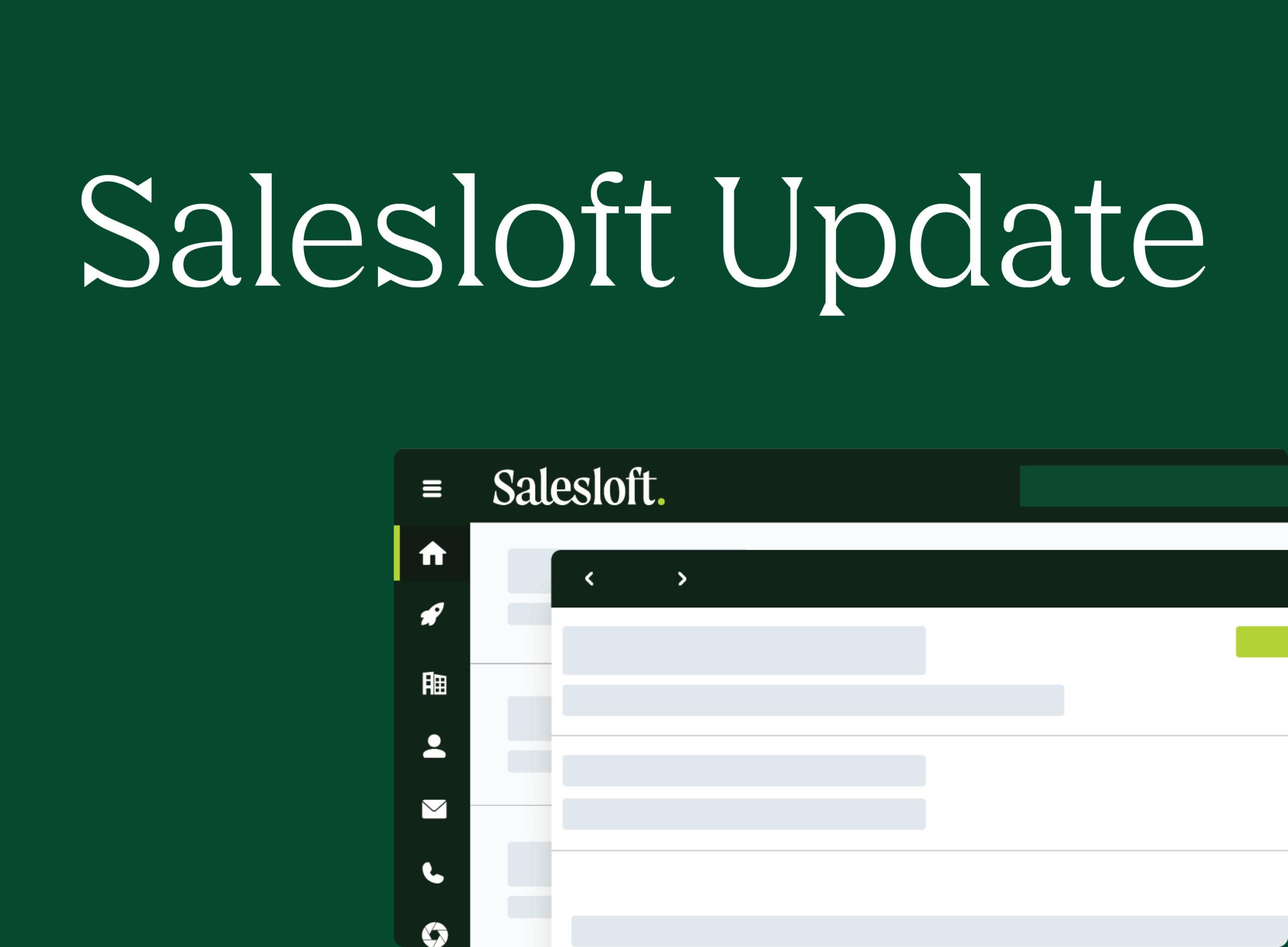 "Salesloft Update"
