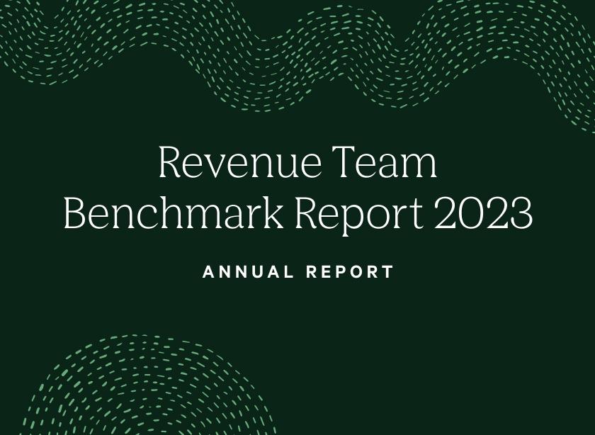 "Revenue team benchmark report 2023"