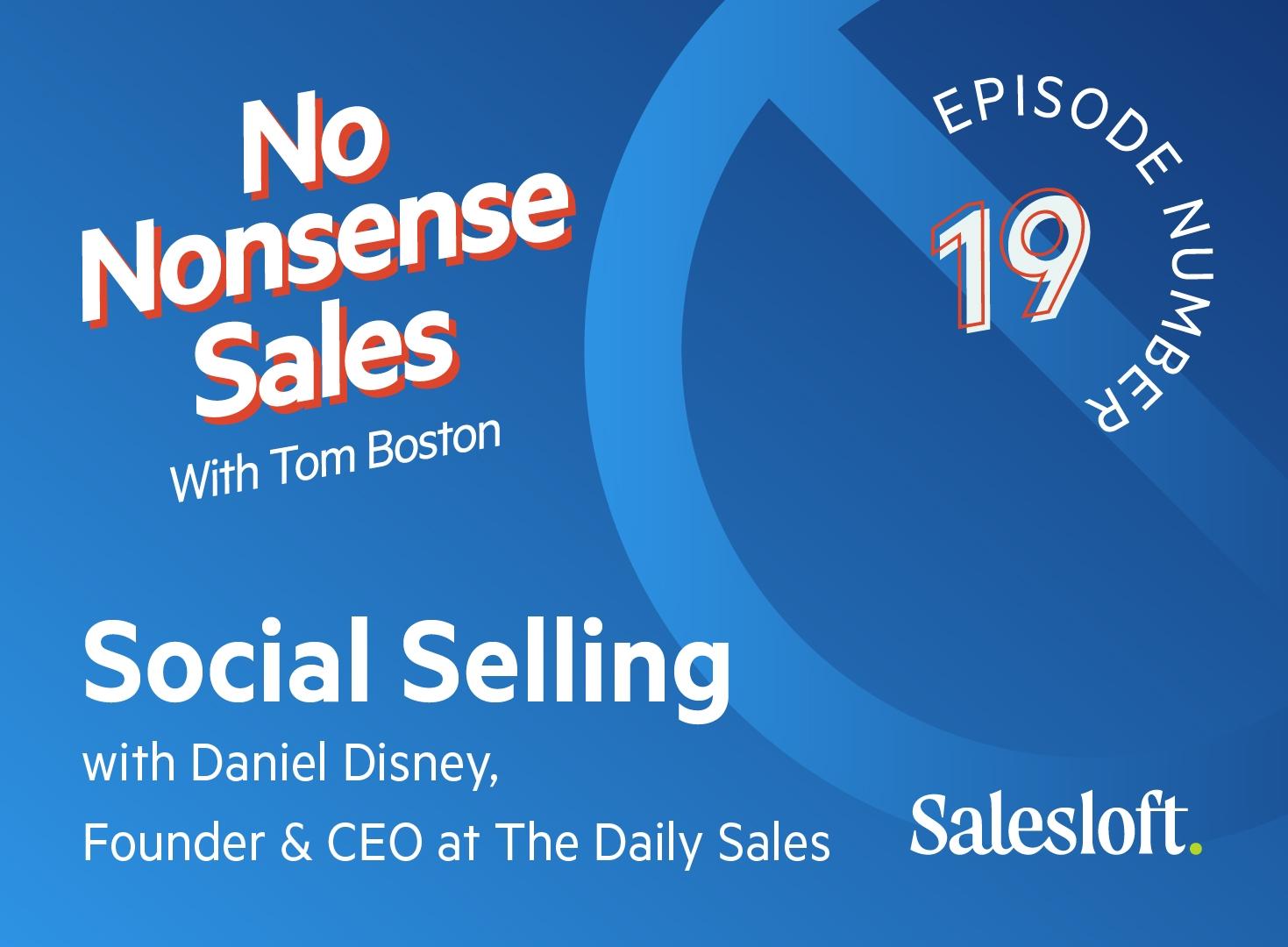 No Nonsense Sales Episode 19
