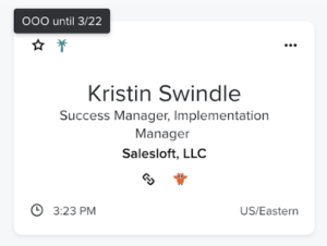 Showing out-of-office in Salesloft platform